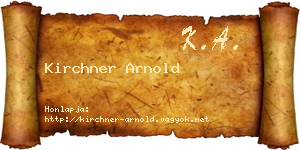 Kirchner Arnold névjegykártya
